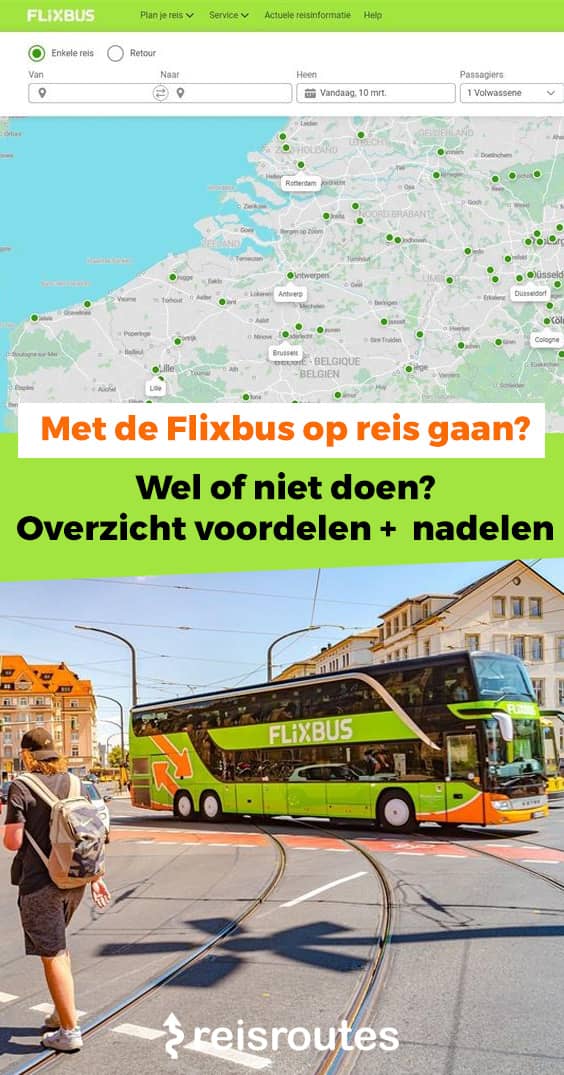 Pinterest Reizen met de Flixbus: Wel of niet doen? Wat zijn de voordelen en nadelen?